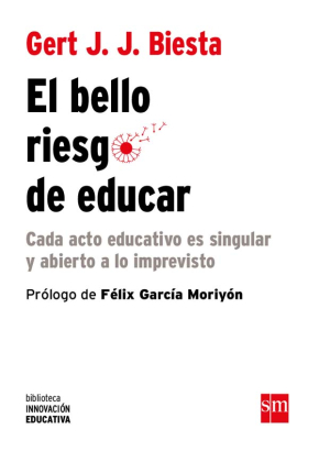 Portada del libro El bello riesgo de educar