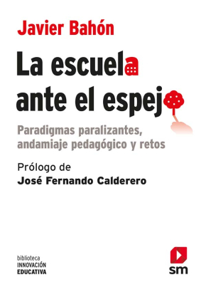 Portada del libro La escuela ante el espejo